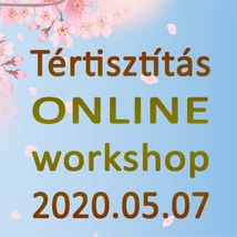 Tértisztítás workshop: ONLINE 2020.05.07
