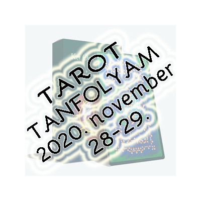 ONLINE Tarot tanfolyam 2020. november 28-29.