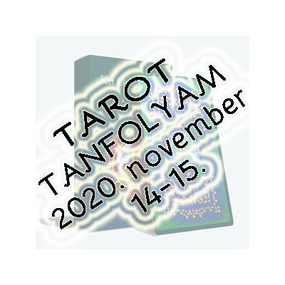 ONLINE Tarot tanfolyam 2020. november 14-15.