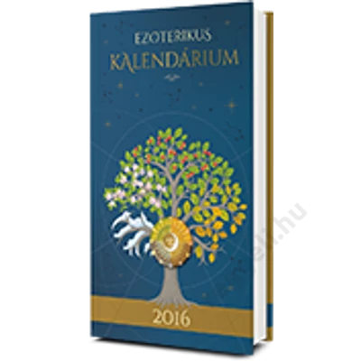 Ezoterikus kalendárium 2016