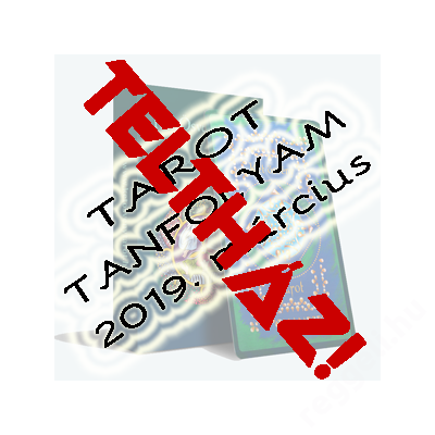 Tarot tanfolyam 2019. március
