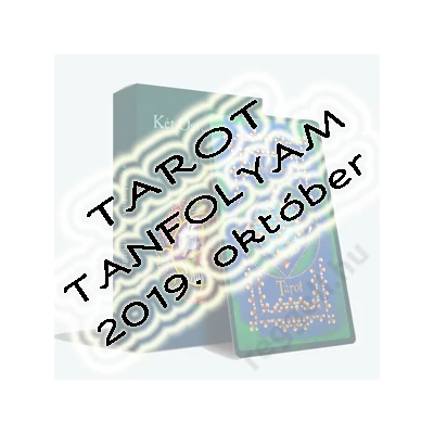 Tarot tanfolyam 2019. október
