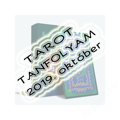 Tarot tanfolyam 2019. október